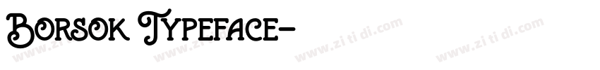 Borsok Typeface字体转换